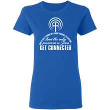Load image into Gallery viewer, God Is Like A Strong Wi-fi Signal Available To Everyone G500L Ladies' 5.3 oz. T-Shirt
