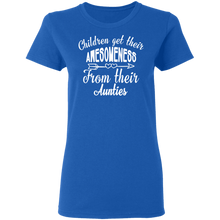 Load image into Gallery viewer, Children Get Their Awesomeness From Their Aunties T-Shirt G500L Ladies' 5.3 oz. T-Shirt
